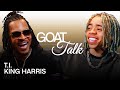 T.I. & King Harris Debate GOAT Viral Moment, Rap Album, and Waffle House Order | GOAT Talk