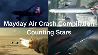 Mayday Air Crash Compilation-Counting Stars