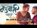 Nauvari Pahije Slowed Reverb Sanju Rathod Prajakta G Spark Marathisong 2023