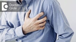 Does left sided chest pain with tingling sensation signify Heart Attack? - Dr. Durgaprasad Reddy B