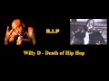 Willy D Death Of Hip Hop