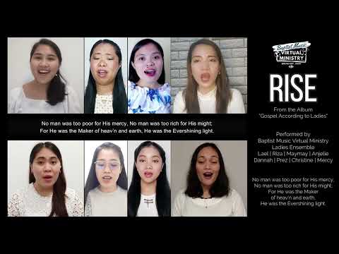 Rise | Baptist Music Virtual Ministry | Ladies Ensemble