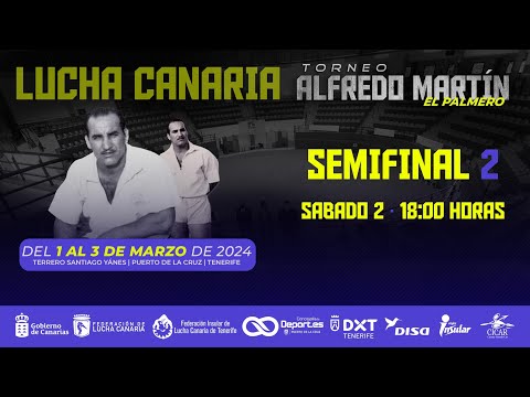 TORNEO ALFREDO MARTÍN EL PALMERO 2024 - SEMIFINAL - GRAN CANARIA - FUERTEVENTURA