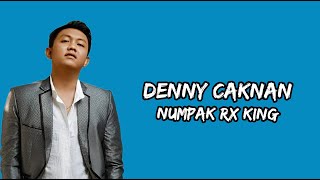 Download lagu DENNY CAKNAN FEAT CAK SODIQ - NUMPAK RX KING | LIRIK LAGU mp3 Download lagu DENNY CAKNAN FEAT CAK SODIQ - NUMPAK RX KING | LIRIK LAGU mp3