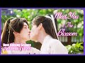 ENG SUB MULTI Compilation Best Kissing Scenes Meet You At The Blossom