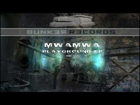 [ASG_BR223] Mwamwa - Playground EP
