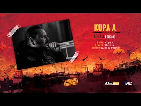 Kupa A - O.O.V.3 (Outro) (Official Audio)
