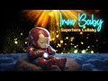 Superhero Lullabies 🦸‍♂️ Iron Baby Sleeps 🌙 Instant Sleep Music For Babies ⭐ Baby Mozart