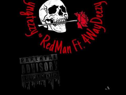 YNGTezzy x RedMan x 4WayDeyv