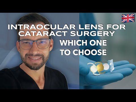 Cataract Surgery: Which Intraocular Lens to Choose? A Complete Guide for Patients