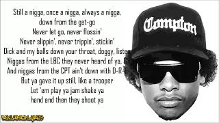 Eazy-E - It&#39;s On (Lyrics)