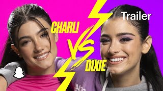 Charli VS Dixie | Trailer | Snap Originals