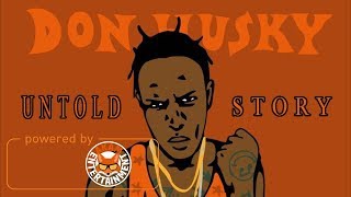Don Husky - Untold Story (Tribute To Buju Banton) November 2017