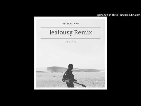 Jelousy ReMix @2022__Selekta Wan__ Ft._SeanRii | Solo vibez 2022