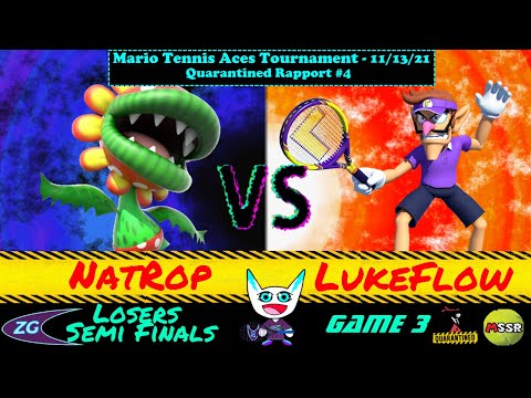 Quarantined Rapport 4 - Mario Tennis Aces Tournament Losers Semifinals, Game 3 - NatRop vs LukeFlow