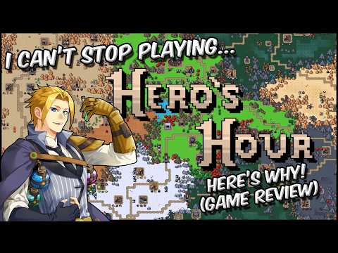 I Can’t Stop Playing Hero’s Hour – Here’s Why!