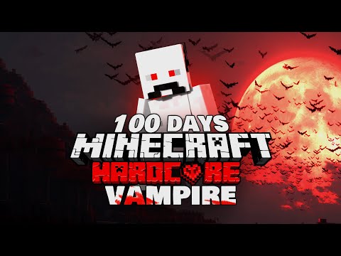 I Survived 100 days as a Vampire in Hardcore Minecraft | Sangria Edition