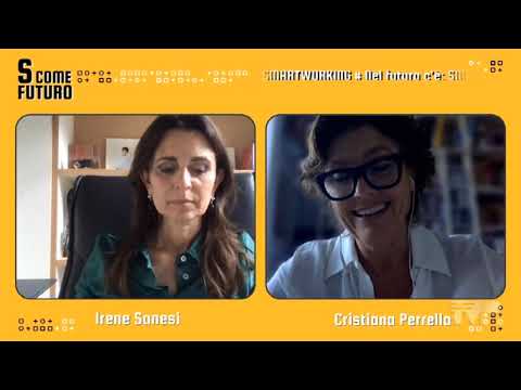 S come futuro, il confronto tra Irene Sanesi e Cristiana Perrella sul tema dello smart working