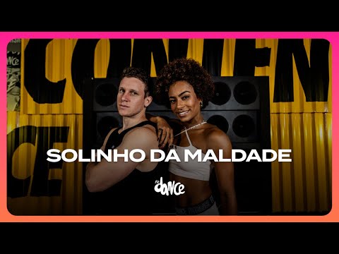 SOLINHO DA MALDADE - Papazzoni | FitDance (Coreografia)