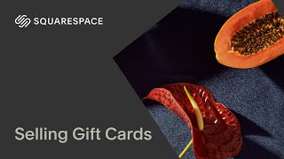 Selling Gift Cards | Squarespace 7.1