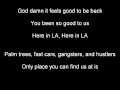 Deuce & Truth - Here In LA (Lyrics) 