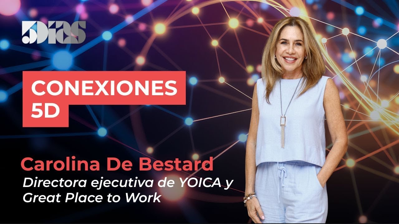 Directora Ejecutiva de YOICA y GPTW Cultura y resultados | Bienestar interno