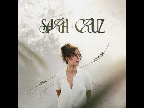 Sara Cruz - Good Thing