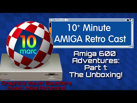Amiga 600 Adventures: Part 1 - The Unboxing. Episode 106
