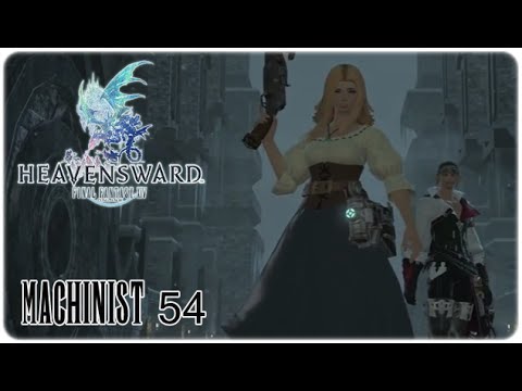 Final Fantasy XIV Heavensward | Machinist Jobquest 54 | Joyes Sinneswandel