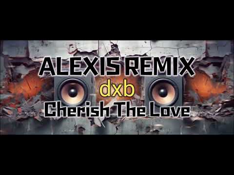 CHERISH THE LOVE - KOOL THE GANG l DXB ALEXIS REMIX l SLOWJAM BEAT
