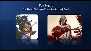 Toy Heart - The David Grisman Rounder Record Band