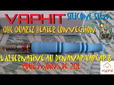 Vaphit QHC Silcone Stem Kit - Alternative au Dynavap Vapcap B