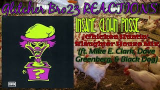 Insane Clown Posse - Chicken Huntin&#39; (Slaughter House Mix) | REACTION