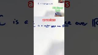 ℂ is a VECTOR SPACE over ℝ