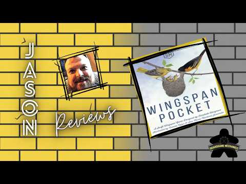 The Boardgame Mechanics Review Wingspan Pocket