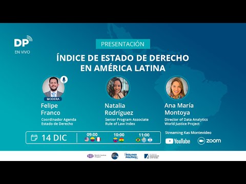 Presentación: índice de Estado de Derecho en América Latina