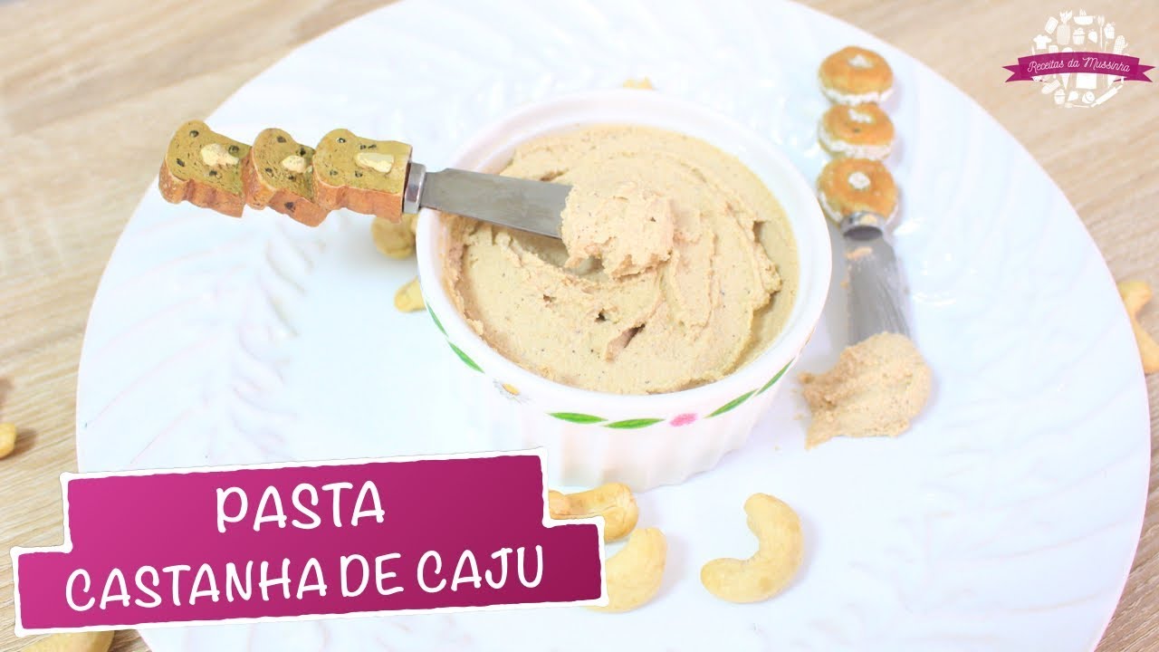 PASTA (QUEIJO CREMOSO) DE CASTANHA DE CAJU - #444 - Receitas da Mussinha