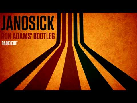 Janosick (Ron Adams' Bootleg)