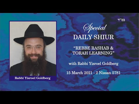 Daily Shiur - Chasidut - Rebbe Rashab and Torah Learning