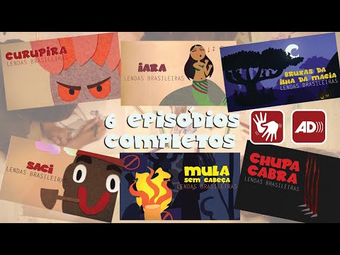 👋😃👋 [LIBRAS] AnimaCriança - Lendas Brasileiras | Comp 6eps