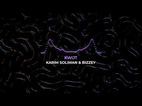 Karim Soliman & Bizzey - Kwijt