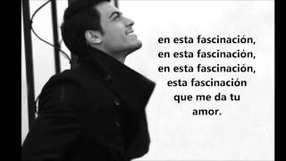Carlos Rivera Fascinación letra