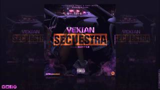 Yexian - Secuestra [Official Audio]