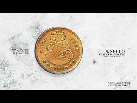 TANE - SELLO FT. CUBAN BLING (Prod. Garbage) | Audio