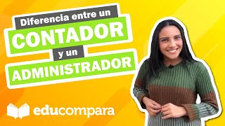Diferencia Entre un Contador y un Administrador
