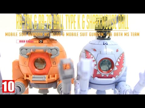 [REVIEW] HG 1/144 BALL TYPE K & SHARKMOUSE BALL SET