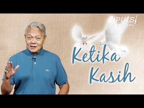 NOORCA M. MASSARDI: Ketika Kasih | Puisi Hari Ini