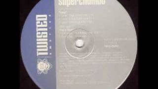 Superchumbo - Loop (High Octane Mix)