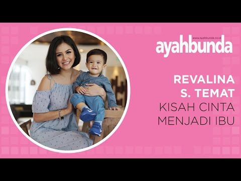 Revalina S. Temat - Kisah Cinta Menjadi Ibu 