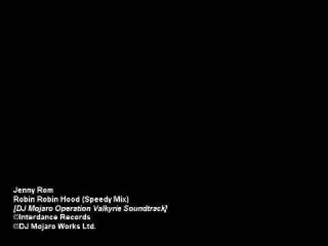 Jenny Rom - Robin Robin Hood (Speedy Mix)